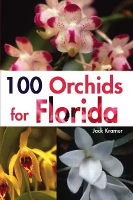 100 orchidea Floridába - 100 Orchids for Florida