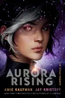 Aurora Rising (Cyklus Aurora) - Aurora Rising (The Aurora Cycle)