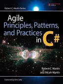 Agilis alapelvek, minták és gyakorlatok C# nyelven - Agile Principles, Patterns, and Practices in C#