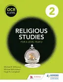 OCR Vallási tanulmányok A szint 2. évfolyam - OCR Religious Studies A Level Year 2