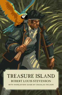 Treasure Island (Kánon klasszikusok világnézeti kiadása) - Treasure Island (Canon Classics Worldview Edition)