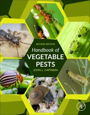 A zöldségkártevők kézikönyve - Handbook of Vegetable Pests