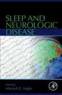 Az alvás és a neurológiai betegségek - Sleep and Neurologic Disease