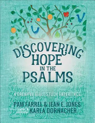 A remény felfedezése a zsoltárokban: Egy kreatív áhítati tanulmányozás élménye - Discovering Hope in the Psalms: A Creative Devotional Study Experience