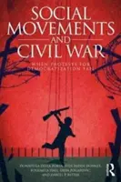 Társadalmi mozgalmak és polgárháború: Amikor a demokratizálódást célzó tüntetések kudarcot vallanak - Social Movements and Civil War: When Protests for Democratization Fail