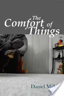 A dolgok kényelme - The Comfort of Things