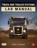 Teherautó és pótkocsi rendszerek laboratóriumi kézikönyv - Truck and Trailer Systems Lab Manual