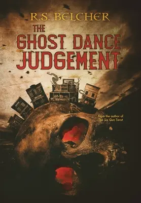 A szellemtánc ítélete - The Ghost Dance Judgement