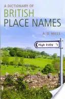 A brit helynevek szótára - A Dictionary of British Place-Names