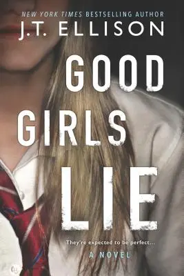 Good Girls Lie