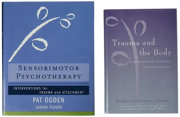 Trauma és a test/szenzomotoros pszichoterápia kétkötetes készlet - Trauma and the Body/Sensorimotor Psychotherapy Two-Book Set