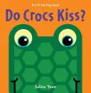 Csókolóznak-e a krokodilok? - Do Crocs Kiss?