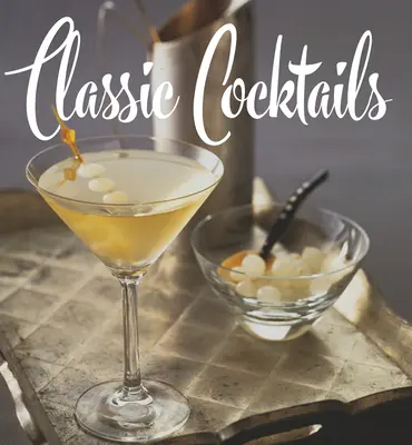 Klasszikus koktélok - Classic Cocktails