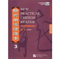 New Practical Chinese Reader vol.3 - Tankönyv (Hagyományos írásjegyek) - New Practical Chinese Reader vol.3 - Textbook (Traditional characters)