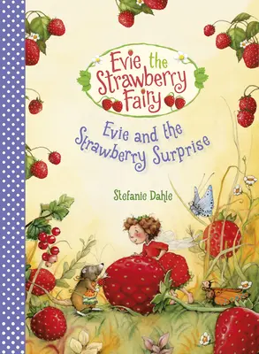 Evie és az epres meglepetés - Evie and the Strawberry Surprise