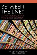 A sorok között: Az olvasók aktív bevonása az angolórán - Between the Lines: Actively Engaging Readers in the English Classroom