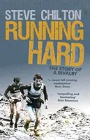 Running Hard: Egy rivalizálás története - Running Hard: The Story of a Rivalry