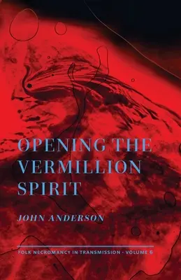 A Vermillion Spirit megnyitása - Opening the Vermillion Spirit