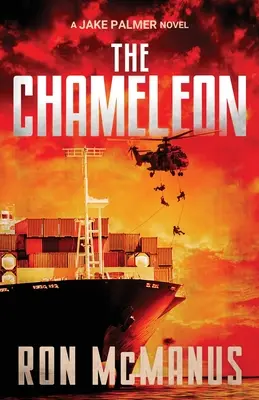 A kaméleon: A Jake Palmer Novel - The Chameleon: A Jake Palmer Novel