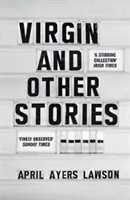 Szűz - és más történetek - Virgin - and Other Stories