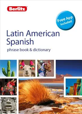 Berlitz Szójegyzék és szótár latin-amerikai spanyol(kétnyelvű szótár) - Berlitz Phrasebook & Dictionary Latin American Spanish(bilingual Dictionary)