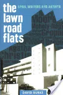 A gyepmesteri úti lakások: Kémek, írók és művészek - The Lawn Road Flats: Spies, Writers and Artists