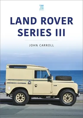 LAND ROVER III SOROZAT - LAND ROVER SERIES III