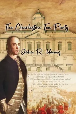 A charlestoni teadélután - The Charleston Tea Party