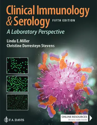 Klinikai immunológia és szerológia: A Laboratory Perspective - Clinical Immunology and Serology: A Laboratory Perspective