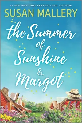 Napsugár és Margot nyara - The Summer of Sunshine and Margot