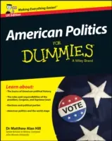 Amerikai politika Dummies számára - UK - American Politics For Dummies - UK