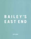 David Bailey: Bailey's East End