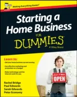 Otthoni vállalkozás indítása Dummies számára - Starting a Home Business For Dummies