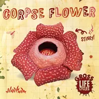 Hulla virág - Corpse Flower