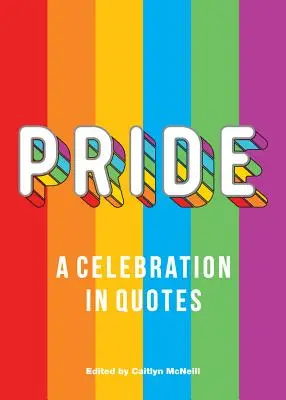 Büszkeség: Ünnepség idézetekben - Pride: A Celebration in Quotes