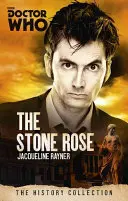 Doctor Who: The Stone Rose - The History Collection