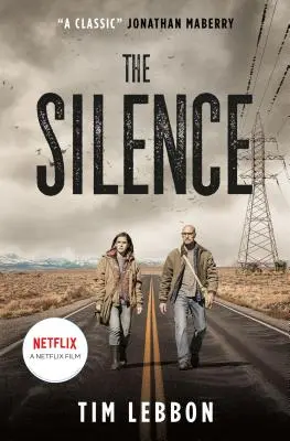 A csend (Movie Tie-In Edition) - The Silence (Movie Tie-In Edition)