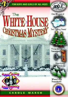 A Fehér Ház karácsonyi rejtélye - The White House Christmas Mystery