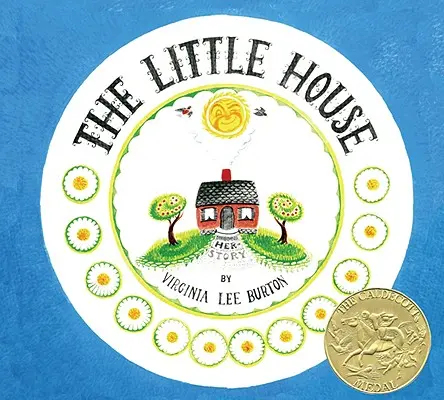 A kis ház - The Little House