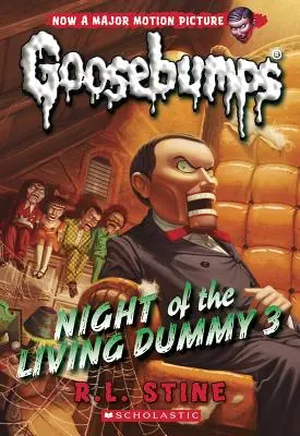 Az élő bábu éjszakája 3 (Klasszikus Goosebumps #26), 26 - Night of the Living Dummy 3 (Classic Goosebumps #26), 26