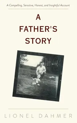 Egy apa története - A Father's Story