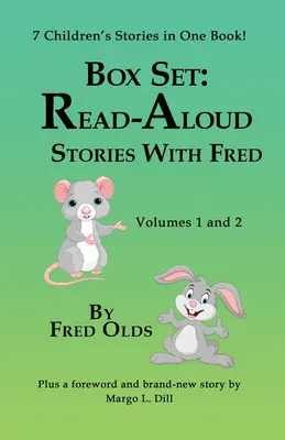 Read-Aloud Stories With Fred Vols 1 and 2 Collection: 7 gyermekmese egy könyvben - Read-Aloud Stories With Fred Vols 1 and 2 Collection: 7 Children's Tales in One Book