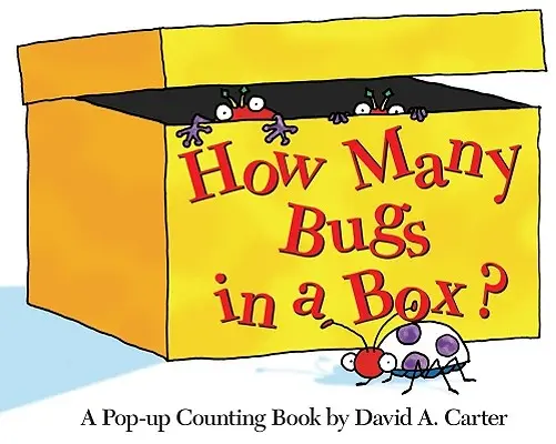 Hány bogár van egy dobozban? A Pop-Up Counting Book - How Many Bugs in a Box?: A Pop-Up Counting Book