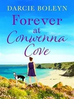 Örökké a Conwenna öbölben - Forever at Conwenna Cove