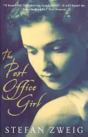 Postáslány - Stefan Zweig Grand Hotel-regénye - Post Office Girl - Stefan Zweig's Grand Hotel Novel