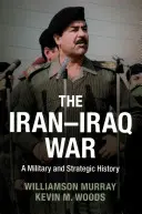 Az iráni-iraki háború - The Iran-Iraq War