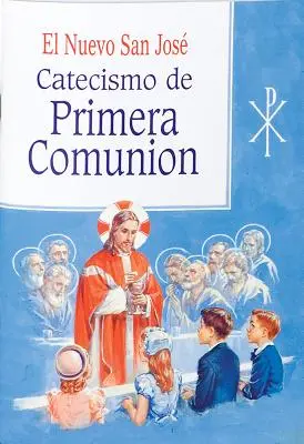 Catecismo de la Primera Comunion (A primer communio katekizmusa) - Catecismo de la Primera Comunion