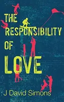 A szerelem felelőssége - Responsibility of Love