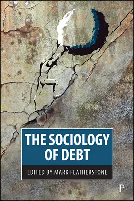 Az adósság szociológiája - The Sociology of Debt