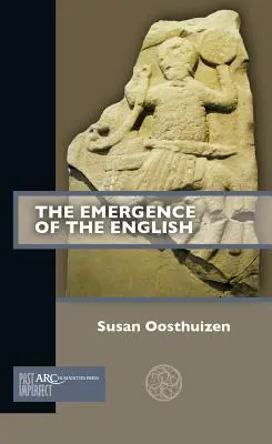 Az angolok megjelenése - The Emergence of the English